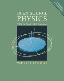 Open Source Physics: A User's Guide with Examples (3rd Edition)