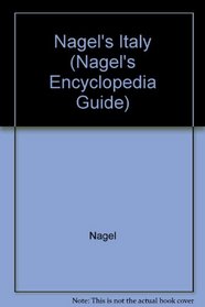 Italy (Nagel's Encyclopedia Guide)