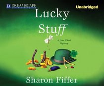 Lucky Stuff (Jane Wheel Mystery Series)