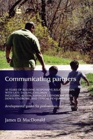 Communicating Partners: Practical Daily Tools for Parents and Professionals