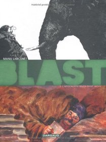 Blast, Tome 2 (French Edition)