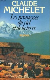 Les promesses du ciel et de la terre: Roman (French Edition)