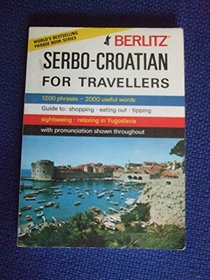 Serbo-Croatian for Travellers (Berlitz)