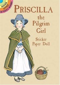 Priscilla the Pilgrim Girl Sticker Paper Doll