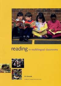 Reading in Multilingual Classrooms: Teacher's Book (Literacy and Learning in Multilingual Classrooms)