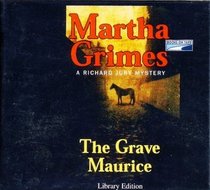 The Grave Maurice Unabridged Audiobook on Cds