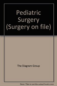 Pediatrics (Surgery on File, Vol 3)