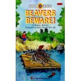 Beavers Beware! (Bank Street Ready-T0-Read)