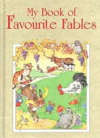 Fables: My Book of Favourite Fables (Rainbow Colour)
