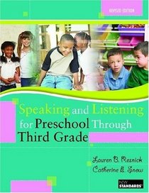 Speaking and Listening for Preschool Through Third Grade [With DVD]