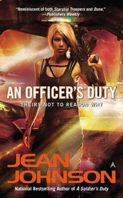 An Officer's Duty (Theirs Not to Reason Why, Bk 2)
