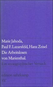 Die Arbeitslosen von Marienthal.