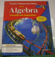 Glencoe Algebra Concepts and Applications Florida Edition (Teacher's Wraparound Edition)