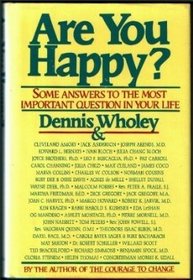 Are You Happy?: Some Answers to the Most Important Question in Your Life