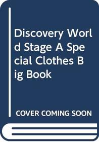 Discovery World Stage A Special Clothes Big Book (Set 3)