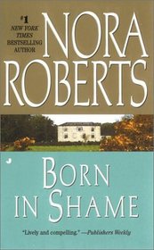 Born in Shame (Born In, Bk 3)