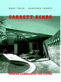 Garrett Eckbo: Modern Landscapes for Living