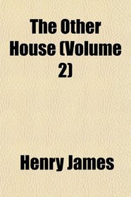The Other House (Volume 2)