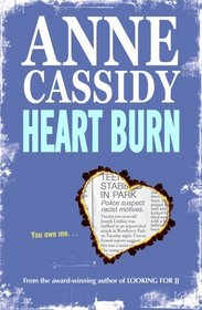 Heart Burn. Anne Cassidy