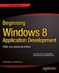 Beginning Windows Store Application Development ? HTML and JavaScript Edition