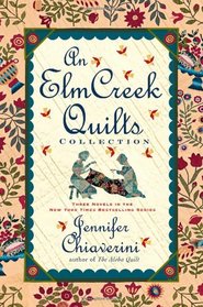 An Elm Creek Quilts Collection 2 (Elm Creek Quilts)
