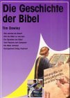 Die Geschichte der Bibel.