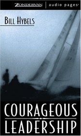 Courageous Leadership (Unabridged)