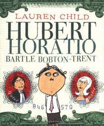 Hubert Horatio Bartle Bobton-Trent