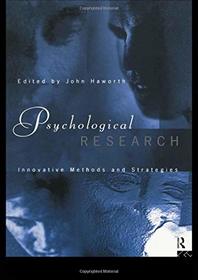 Psychological Research: Innovative Methods and Strategies