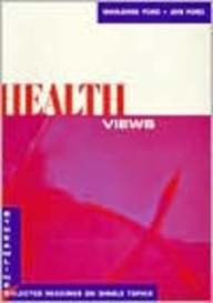 Health Views (Ford Reader)