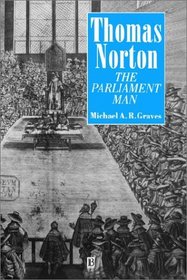 Thomas Norton: Parliament Man