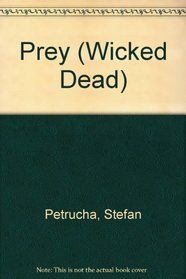 Prey (Wicked Dead)
