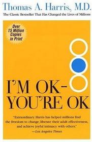 I'm OK - You're OK