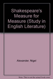 Shakespeare, Measure for measure (Studies in English literature ; no. 57)