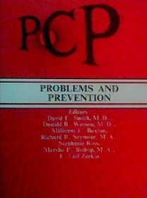PCP: Problems & Prevention