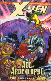 X-Men: Age of Apocalypse -- The Complete Epic, Vol 3
