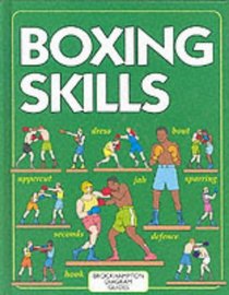 Boxing Skills (Brockhampton Diagram Guides)