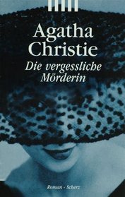 Die Vergessliche Morderin (The Forgotten Killer)  (Third Girl (Hercule Poirot, Bk 35)  (German Edition)