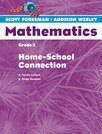 Scott Foresman-Addison Wesley MATHEMATICS: Home - School Connection (Grade 3)
