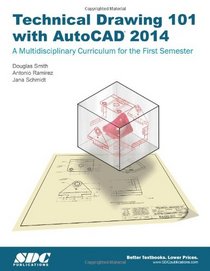 Technical Drawing 101 with AutoCAD 2014