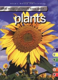 Plants (1000 Things You Should Know )
