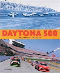 Daytona 500: An Official History