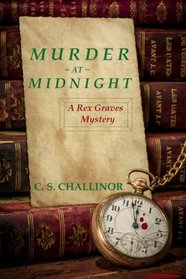 Murder at Midnight [LARGE PRINT]: A British New Year's Eve Cozy Mystery: A Rex Graves Mystery (Volume 6)