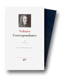 Voltaire : Correspondance, tome 4 : Janvier 1754 - Dcembre 1757