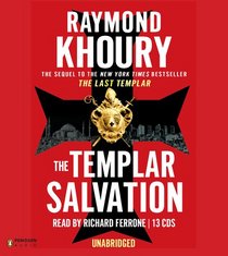 The Templar Salvation (Sean Reilly and Tess Chaykin, Bk 2) (Audio CD) (Unabridged)