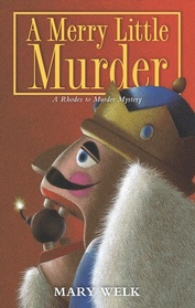 A Merry Little Murder (Caroline Rhodes, Bk 1)