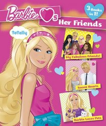 Barbie Loves Her Friends (Barbie) (Padded Board Book)