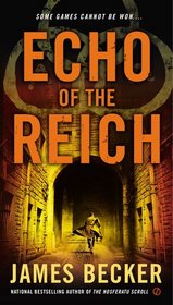 Echo of the Reich (Chris Bronson, Bk 5)