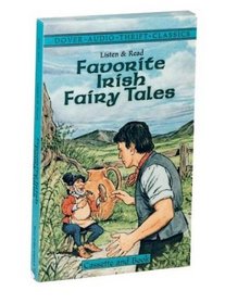 Listen  Read Favorite Irish Fairy Tales (Dover Audio Thrift Classics)