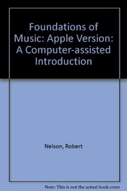Foundations of Music: A Computer-Assisted Introduction/Book&Apple II Disk